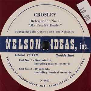 Julie Conway And The Nelsonics - Refrigerator No. 1 Song "My Crosley Dealer" mp3
